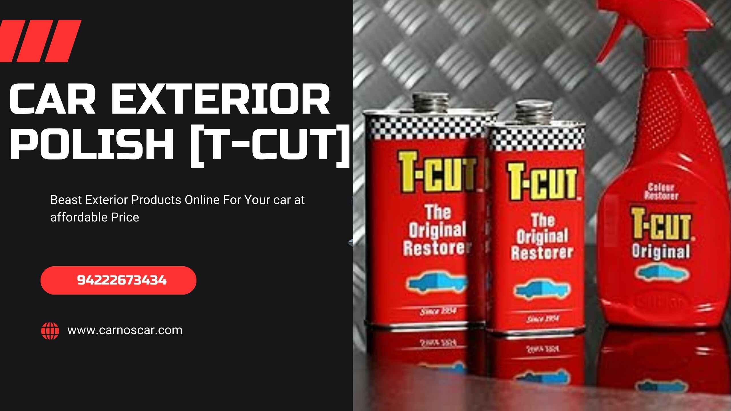 Car Exterior Polish [T-CUT]